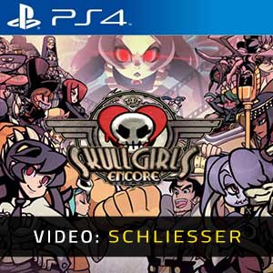 Skullgirls 2nd Encore PS4 Video Trailer