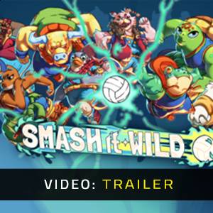 Smash It Wild - Video-Trailer