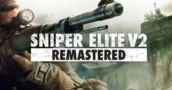 Rebellion: 7 Gründe für Upgrade auf Sniper Elite V2 Remastered