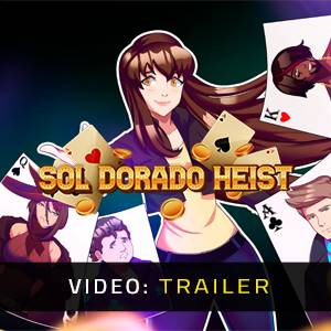 Sol Dorado Heist – Trailer