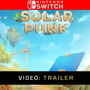 Solarpunk Nintendo Switch - Trailer
