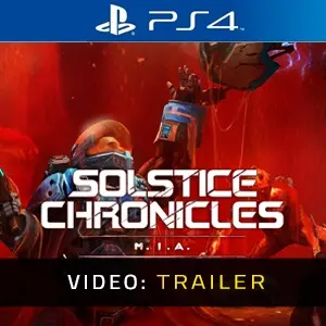 Solstice Chronicles MIA PS4 - Video Trailer