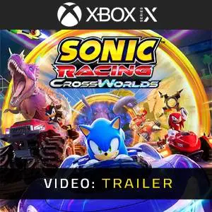 Sonic Racing: CrossWorlds Xbox Series - Trailer