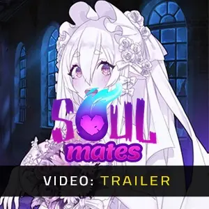 Soul Mates - Video-Trailer