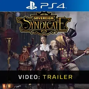 Sovereign Syndicate PS4 - Video-Trailer