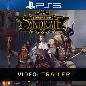 Sovereign Syndicate PS5 - Video-Trailer