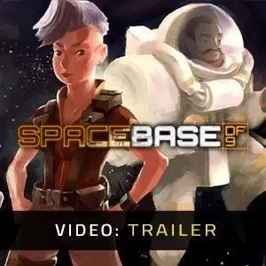 Spacebase DF-9 – Trailer