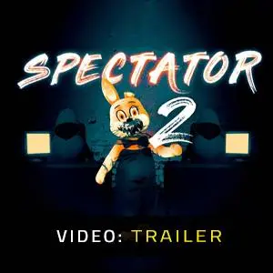 Spectator 2 - Video Trailer