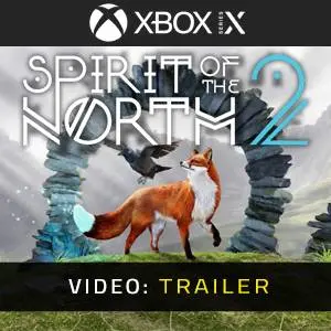 Spirit of the North 2 Xbox Series - Trailer