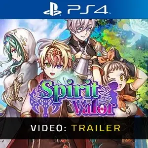 Spirit Valor PS4 - Video Trailer