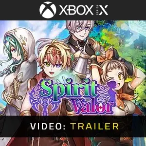 Spirit Valor Xbox Series - Video Trailer