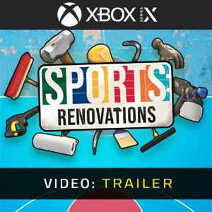 Sports: Renovations Xbox Series – Trailer