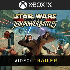 Star Wars Episode 1 Jedi Power Battles Xbox Series X - Video-Trailer