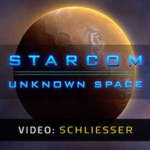 Starcom Unknown Space Video Trailer