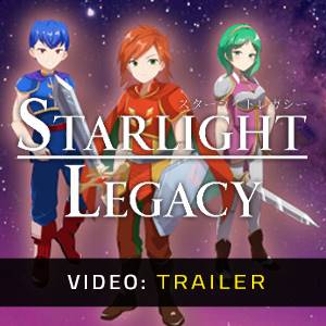 Starlight Legacy Video Trailer