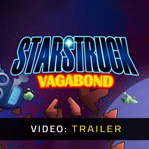 Starstruck Vagabond - Video Trailer