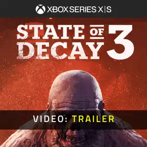 State of Decay 3 Xbox Series - Video Trailer