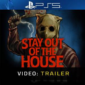 Stay Out of the House PS5 - Video Trailer
