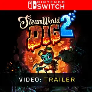 SteamWorld Dig 2 - Video Anhänger