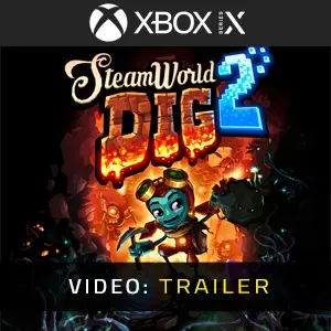 SteamWorld Dig 2 - Video Anhänger