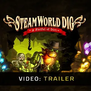 Steamworld Dig - Video Trailer