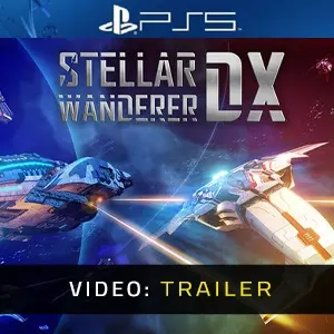 Stellar Wanderer DX PS5 - Video Trailer