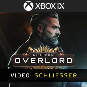 Stellaris Overlord Xbox Series Video Trailer