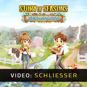 Story of Seasons A Wonderful Life - Video Anhänger