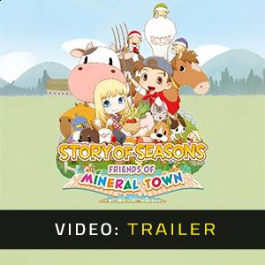 Story of Seasons Friends of Mineral Town - Video Trailer