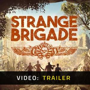 Strange Brigade - Video Trailer