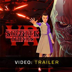 Stranger Things VR - Video Trailer