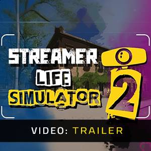 Streamer Life Simulator 2 Video Trailer