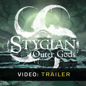 Stygian: Outer Gods - Video Trailer