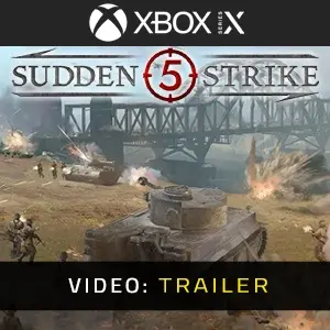 Sudden Strike 5 Xbox Series - Trailer