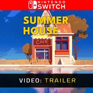 Summerhouse Nintendo Switch - Video Trailer