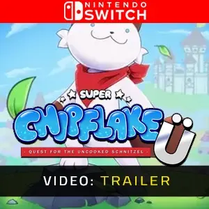 Super Chipflake Ü: Quest for the Uncooked Schnitzel Nintendo Switch - Video-Trailer