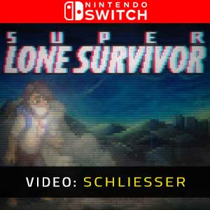 Super Lone Survivor Nintendo Switch- Video Anhänger