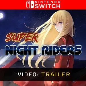 Super Night Riders S1 Nintendo Switch - Video-Trailer