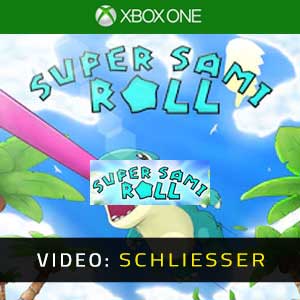 Super Sami Roll Xbox One- Trailer