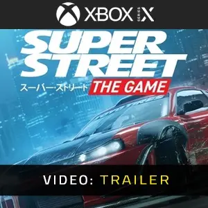 Super Street: The Game Xbox Series - Trailer