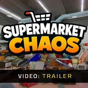 Supermarket Chaos - Trailer