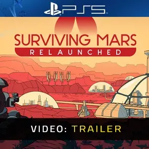 Surviving Mars: Relaunched PS5 - Trailer