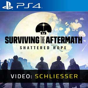 Surviving the Aftermath Shattered Hope - Video-Schliesser