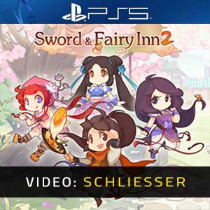Sword and Fairy Inn 2 Video-Trailer
