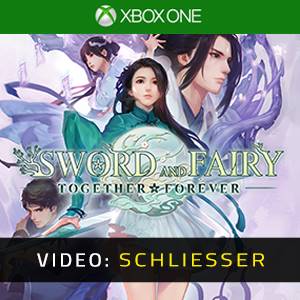 Sword and Fairy: Together Forever Xbox One - Video Anhänger