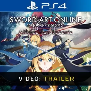 SWORD ART ONLINE: Alicization Lycoris PS4 - Video-Trailer