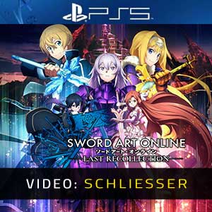 Sword Art Online The Last Recollection Video Trailer