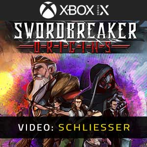 Swordbreaker Origins Xbox Series- Video Anhänger