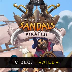 Swords and Sandals Pirates - Trailer