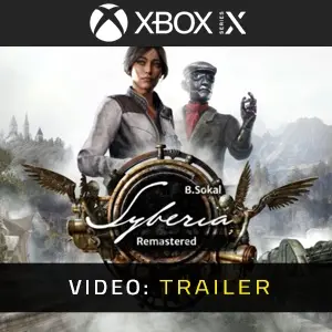 Syberia - Remastered Xbox Series - Video-Trailer